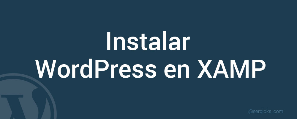 instalar-WordPress-en-XAMP