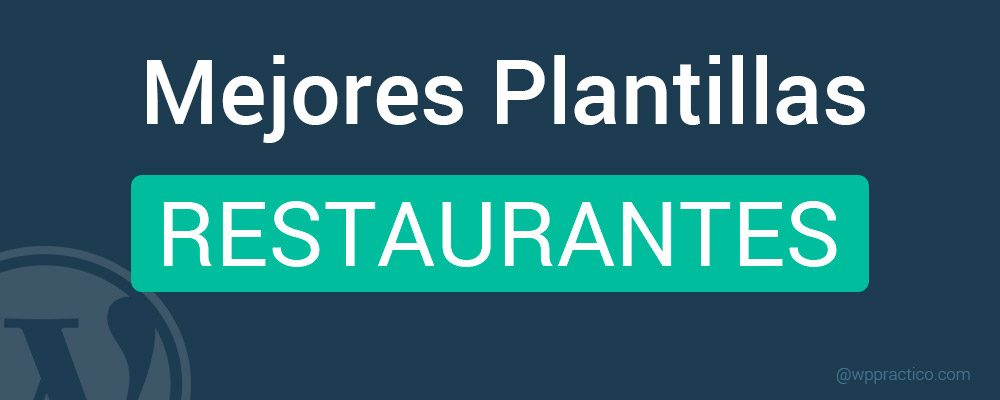 las-mejores-plantillas- wordpress-para-restaurantes