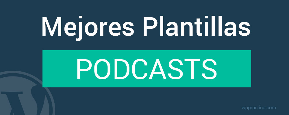 plantillas-wordpress-para-podcasts